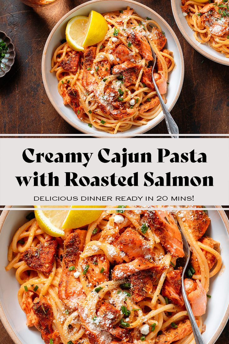 creamy cajun pasta with roasted salmon and parmesan cheese in 20 mins