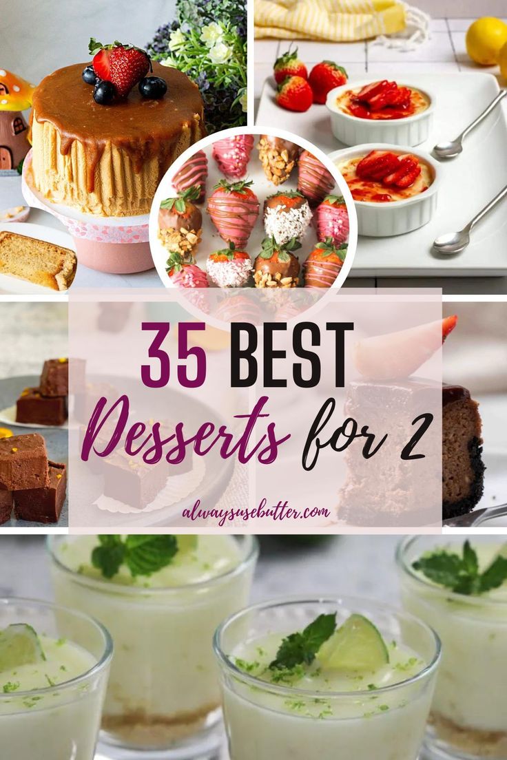 desserts for two with the words 35 best desserts for 2