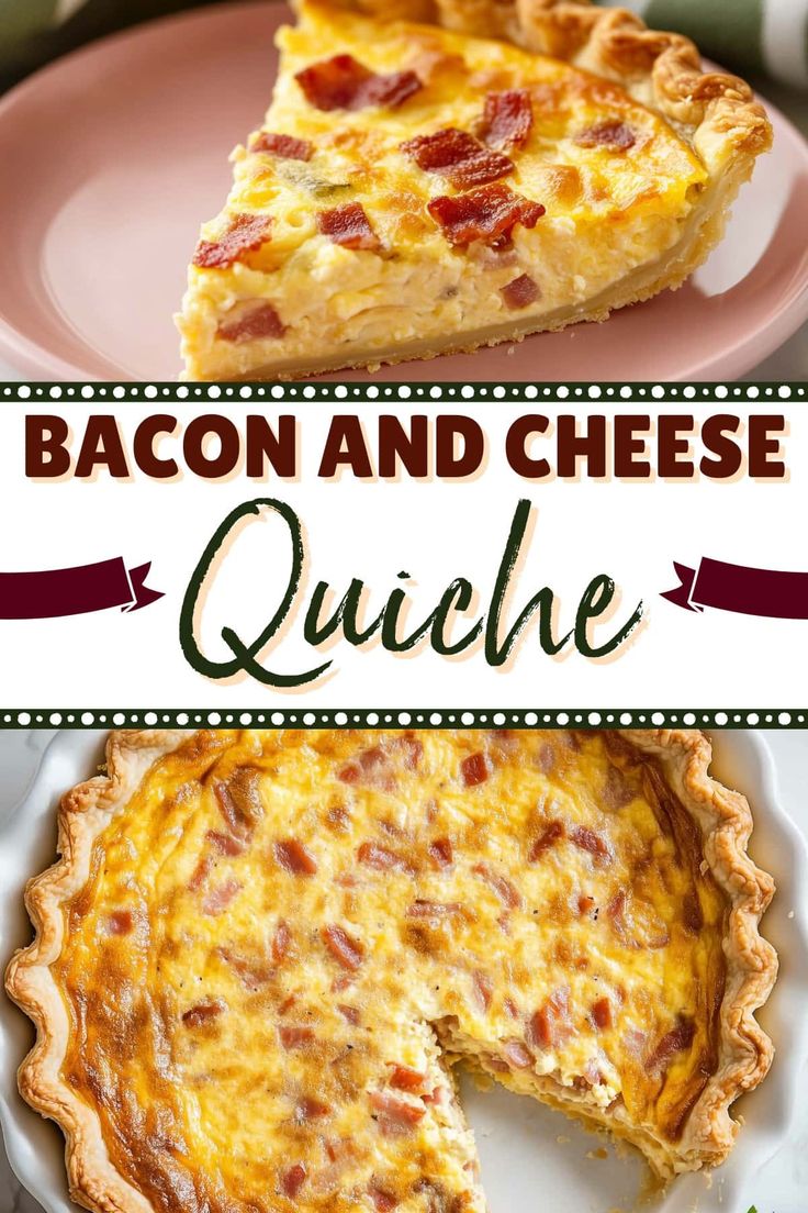 bacon and cheese quiche on a pink plate with the title in red overlay