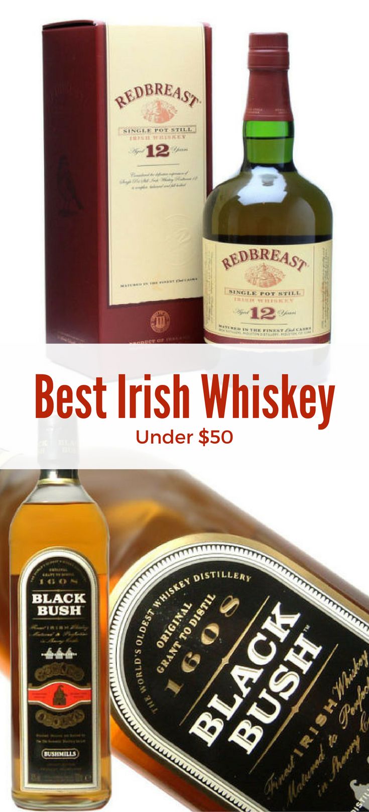 two bottles of whisky and one bottle of whiskey with the words best irish whiskey under $ 50