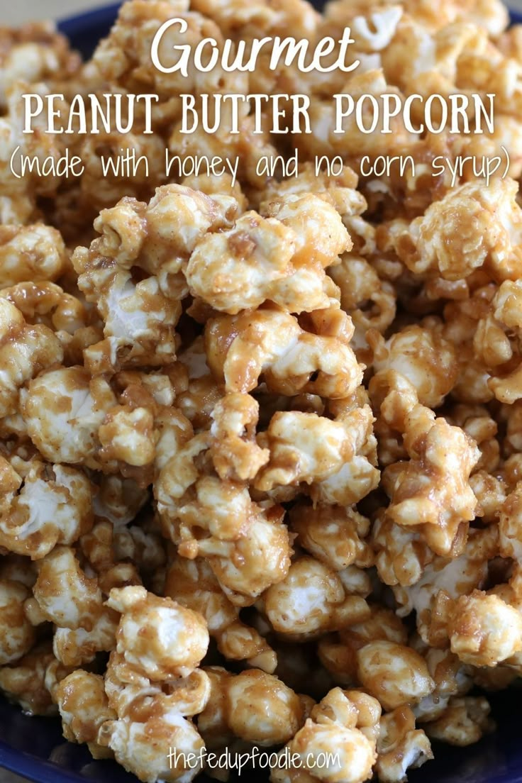 homemade peanut butter popcorn made with honey and no corn syrup