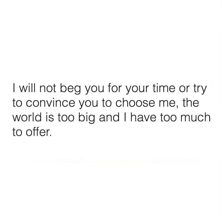 the words are written in black and white on a white background that says, i will not beg you for your time or try to convince you to choose me