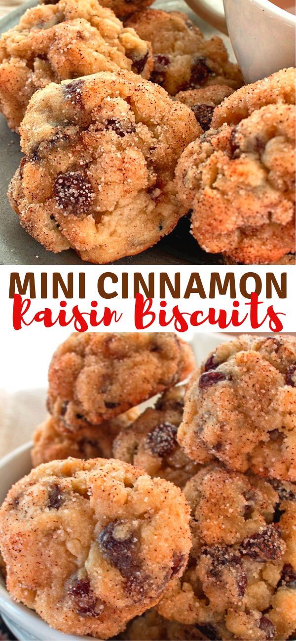 mini cinnamon raisin biscuits in a white bowl and on a plate with the words, mini cinnamon raisin biscuits