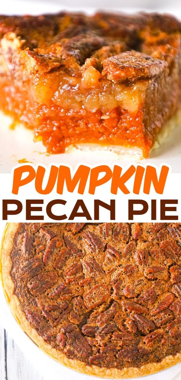 this pumpkin pecan pie is the perfect dessert for fall