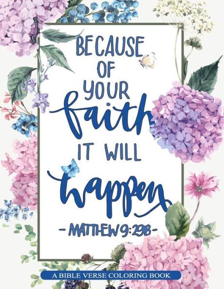 the bible verse with flowers and leaves on it