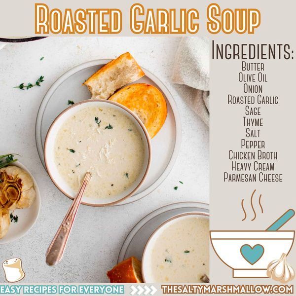 the recipe for roasted garlic soup is shown in two bowls with spoons and bread