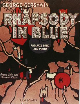 the cover of rhapsody in blue for jazz band and piano by george gerswin