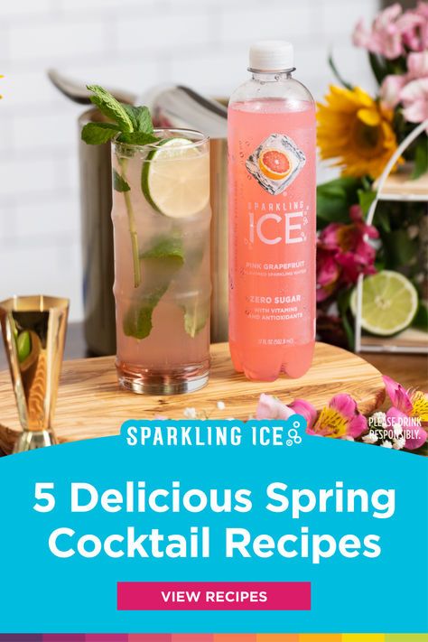 three delicious spring cocktails with text overlay that reads sparkling ice 5 delicious spring cocktail recipes