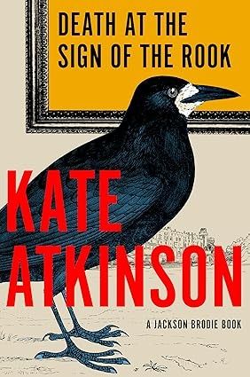 Death at the Sign of the Rook: A Jackson Brodie Book (Jackson Brodie Series 6) - Kindle edition by Atkinson, Kate. Literature & Fiction Kindle eBooks @ Amazon.com. Kate Atkinson, Private Eye, Suspense Thriller, Mystery Novels, After Life, Cozy Mysteries, Book Release, First Novel, Penguin Books