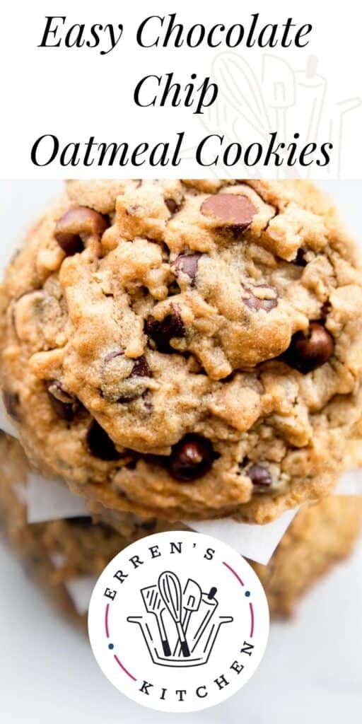 chocolate chip oatmeal cookies stacked on top of each other with the words easy chocolate chip oatmeal cookies