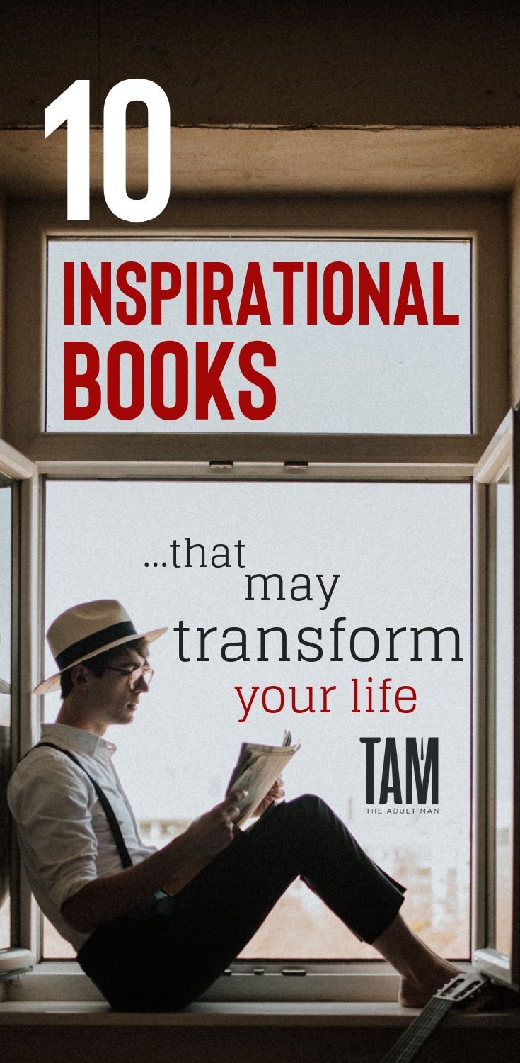 a man sitting on a window sill reading a book with the words inspirational books that may transform your life