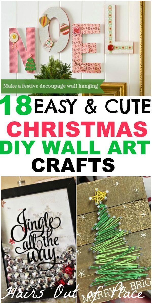 christmas diy wall art crafts with the words easy and cute on it in different styles