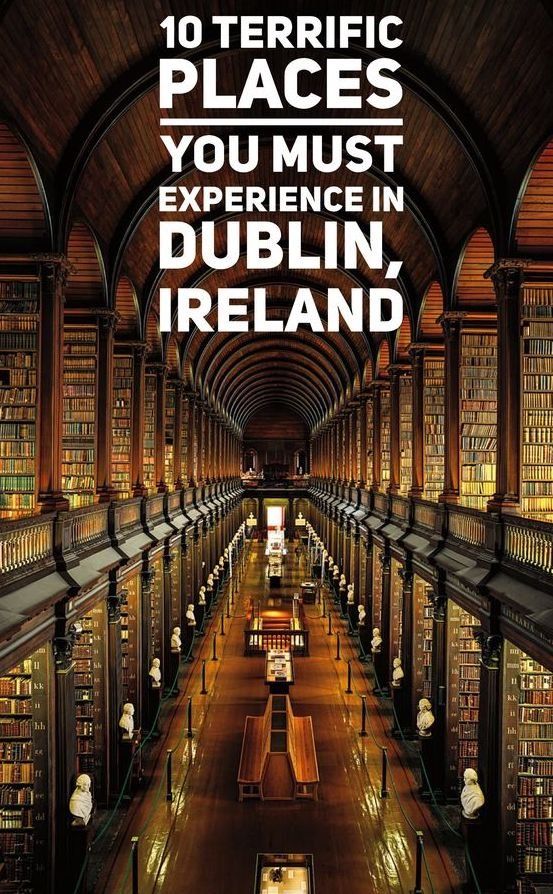 there are many books on the shelves in this book store that read 10 terrible places you must experience in dublin, ireland