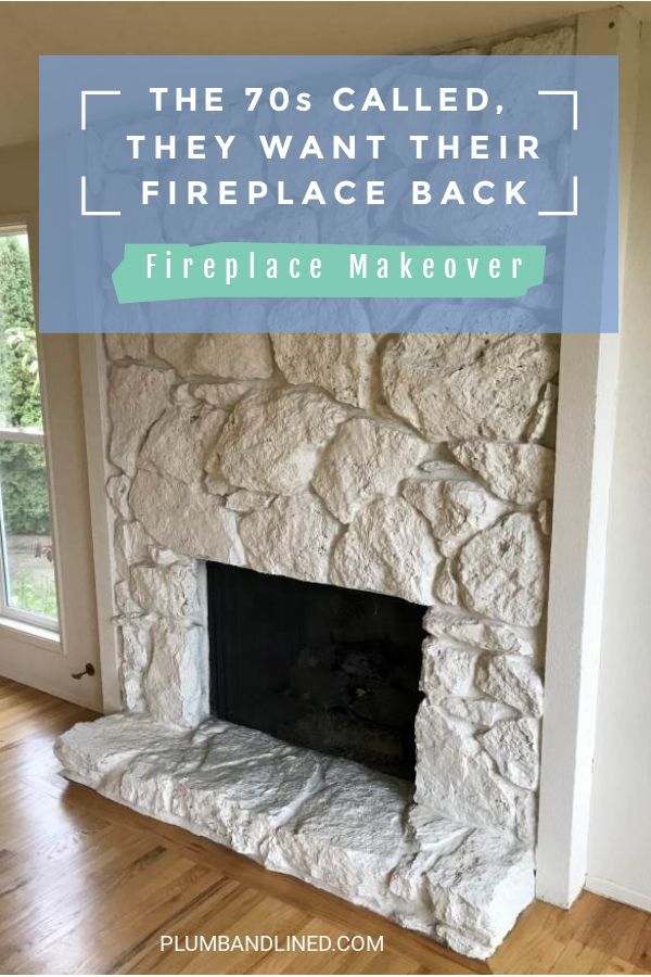 a fireplace with text overlay that reads the 70's called, they want their fireplace back fireplace makeover