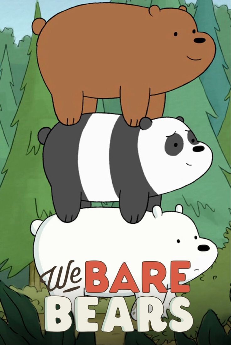 two bears standing on top of each other in the woods with words we bare bears