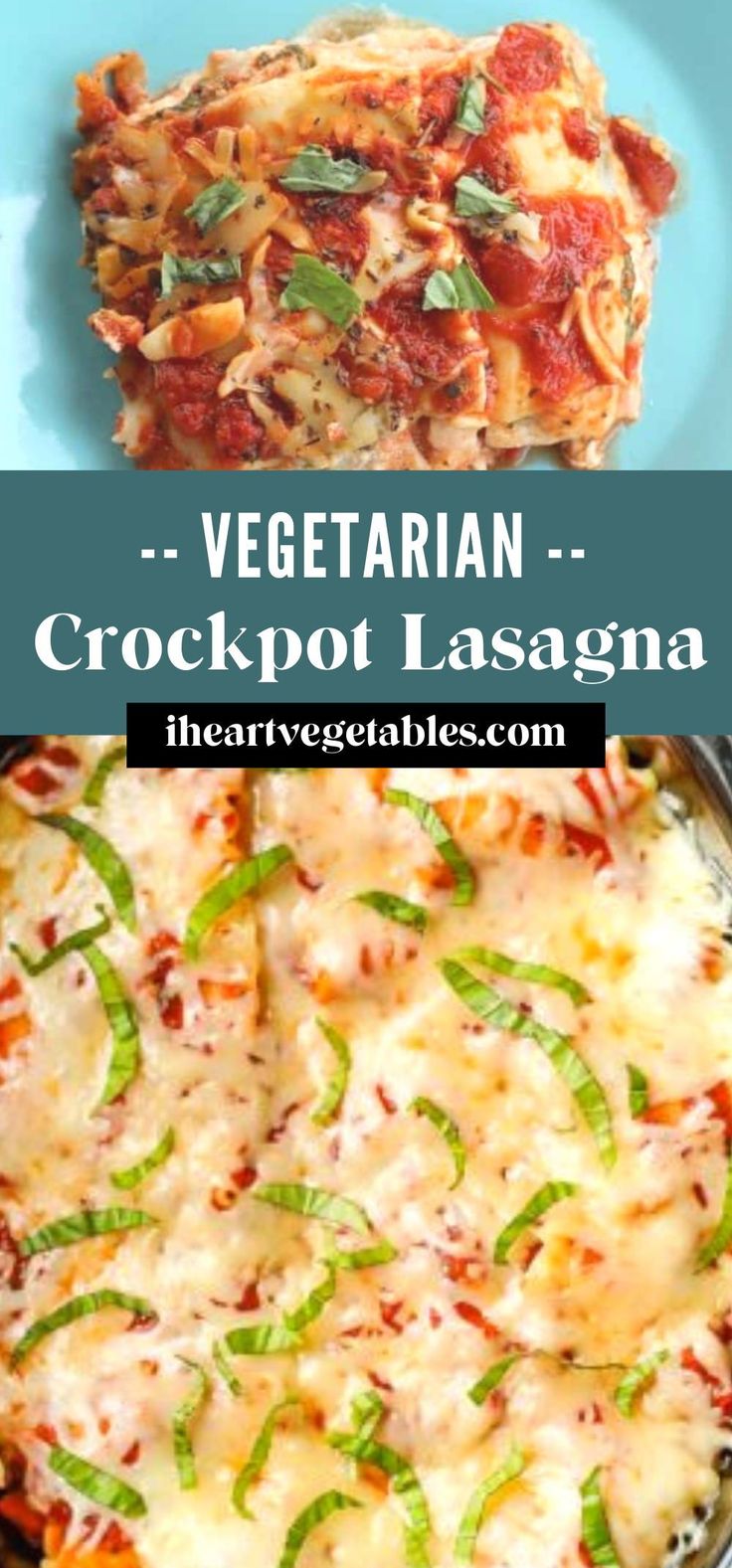 vegetarian crockpot lasagna is an easy and delicious side dish that can be made in less than 30 minutes