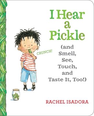 the cover of i hear a pickle and smell, see, and taste it too