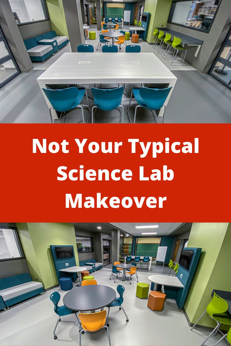 an image of a science lab with tables and chairs in it that says not your typical science lab makeover