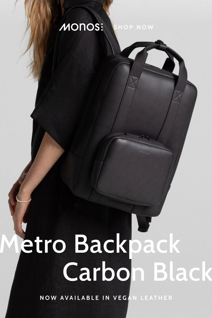 The Metro Backpack in ultra-soft, ultra-durable vegan leather, now available in Carbon Black. Made to carry your everyday essentials, near or far. Shop now – only at monos.com Leather Backpack Outfit, 2023 Ads, Women's Wardrobe Essentials, Backpack Purses, Best Travel Backpack, Laptop Backpack Women, Women Backpack Fashion, Backpack Outfit, Packing Ideas