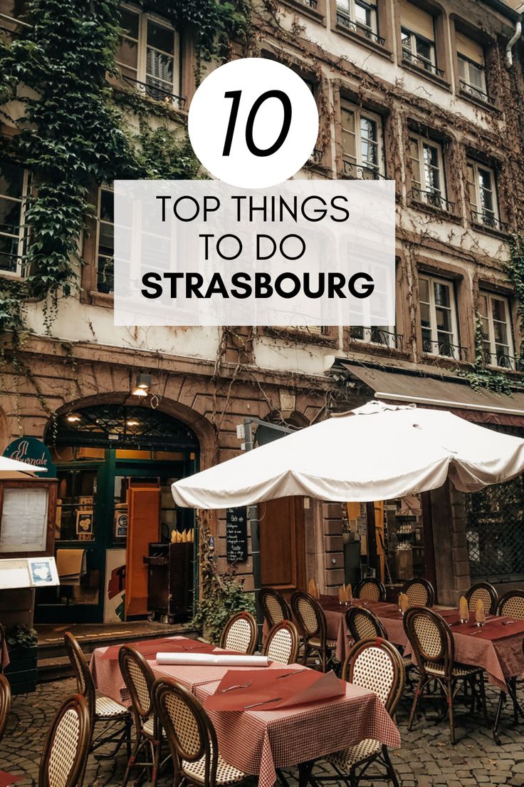 the top things to do in strasburg germany