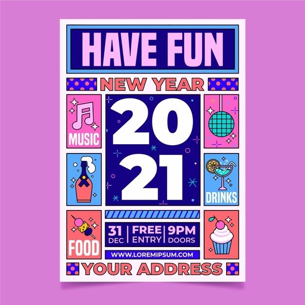 a poster with the words have fun new year's eve 21 drinks and food