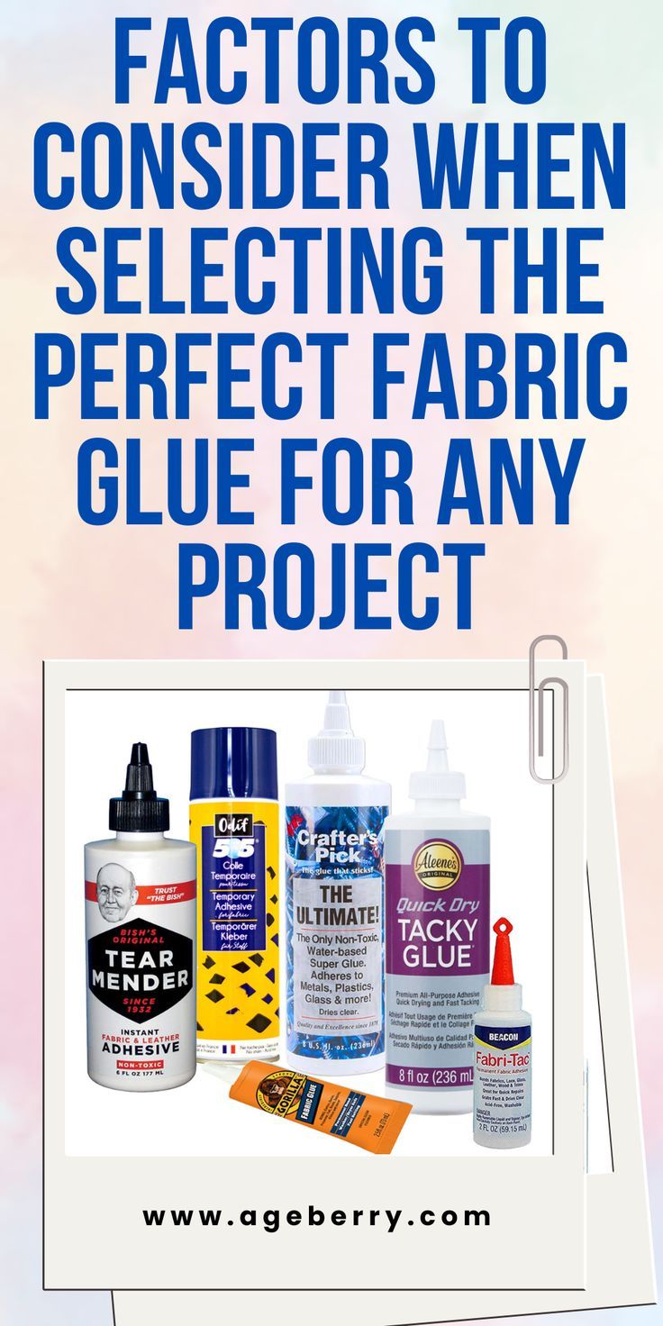 an advertisement with the words, how to choose the best fabric glue for any project