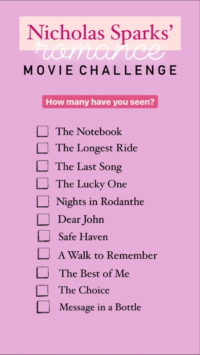 nicholas sparks'movie challenge checklist with the title how many have you seen?