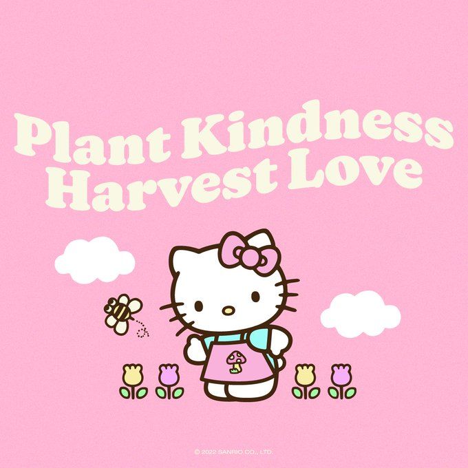 an image of a hello kitty holding a bee in her hand with the words plant kindness harvest love