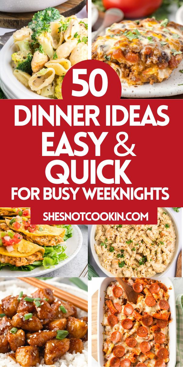 Photo collage of 50 easy dinner ideas with text overlay. Menu Planning Meal Ideas, 10 Minute Dinner Recipes, Quick Meal Ideas For Dinner, Family Meals For The Week, Sunday Meal Ideas, Weekly Dinner Menu Ideas, Week Night Dinner Ideas, Weekly Dinner Ideas, Monday Dinner Ideas