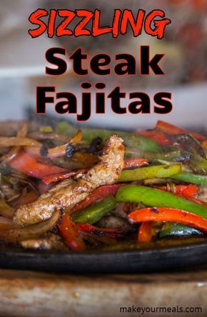 the cover of sizzling steak fajitas