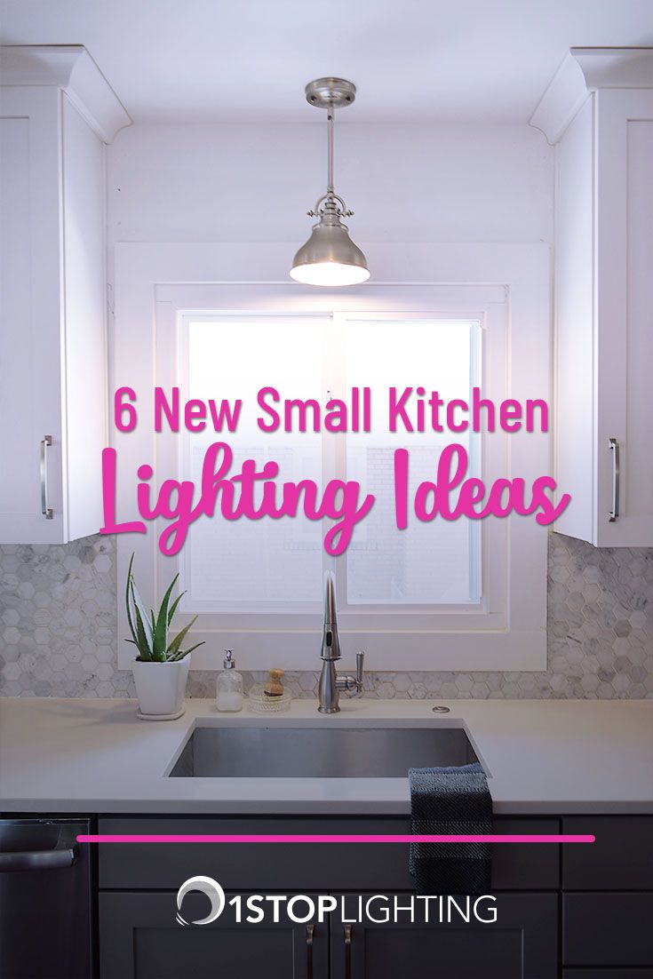 a kitchen sink with the words 6 new small kitchen lighting ideas