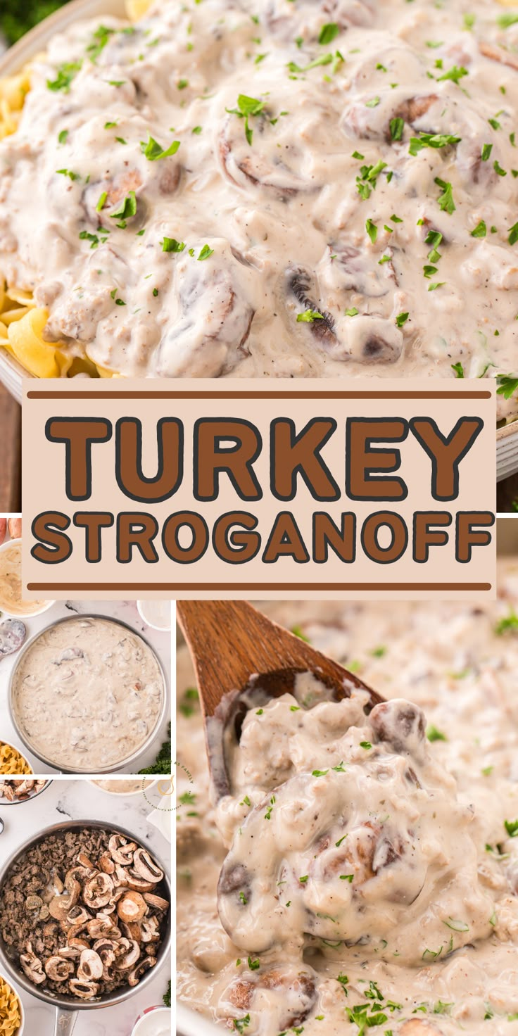 A pin graphic with several images and a text box in the center. Ground Turkey Stroganoff Healthy, Ground Turkey Recipes Noodles, Turkey Mushroom Stroganoff, Ground Turkey With Gravy Recipes, Ground Turkey Sour Cream Recipes, Ground Turkey And Cream Of Mushroom Soup, Ground Turkey And Egg Noodles, Ground Turkey Egg Noodles Recipes, Ground Turkey Cream Cheese Recipes