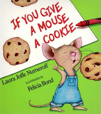 the book cover for if you give a mouse a cookie