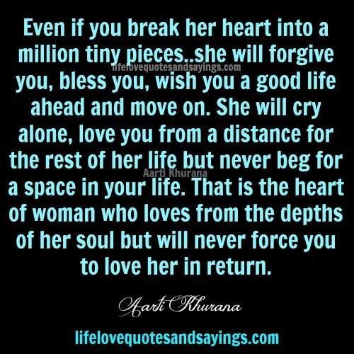 an image with the quote even if you break her heart into a million tiny pieces she will