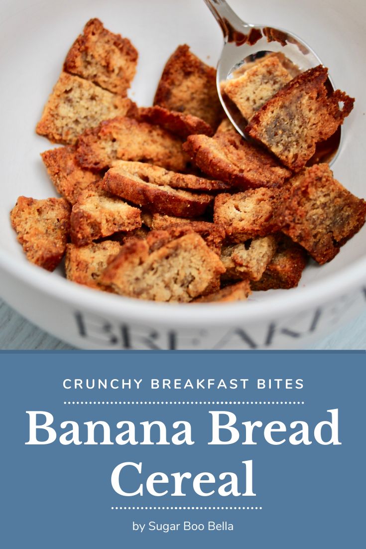 banana bread cereal in a white bowl with a spoon on top and the words crunchy breakfast bites above it