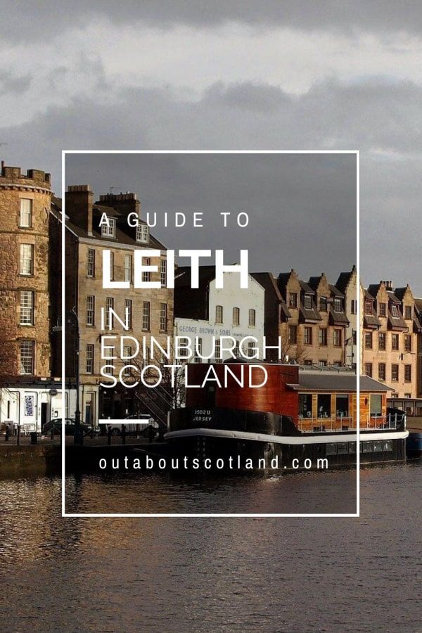 the river with buildings in it and text overlay that reads, a guide to leith in edinburgh, scotland