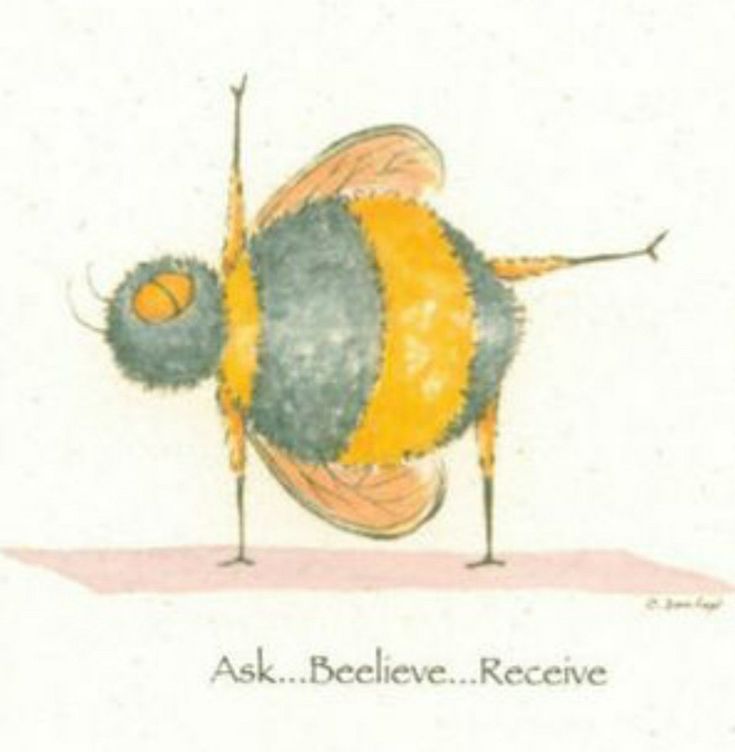 a drawing of a bee with two legs on one leg, and the words ask believe receive