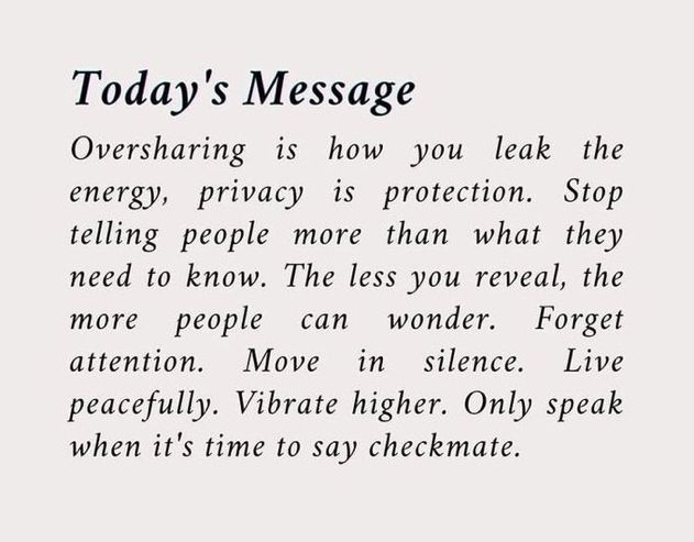 a poem written in cursive writing on white paper with black ink that reads today's message oversharing is how you leak the energy, privacy,