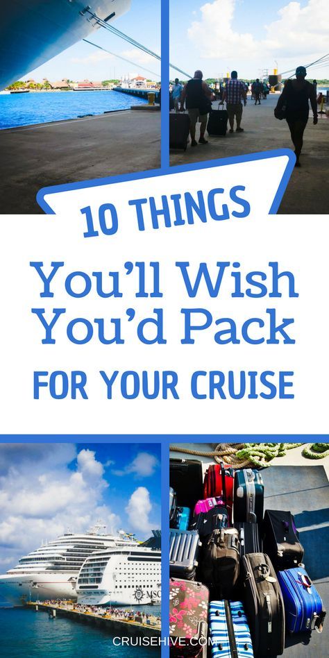 the words 10 things you'll wish you'd pack for your cruise