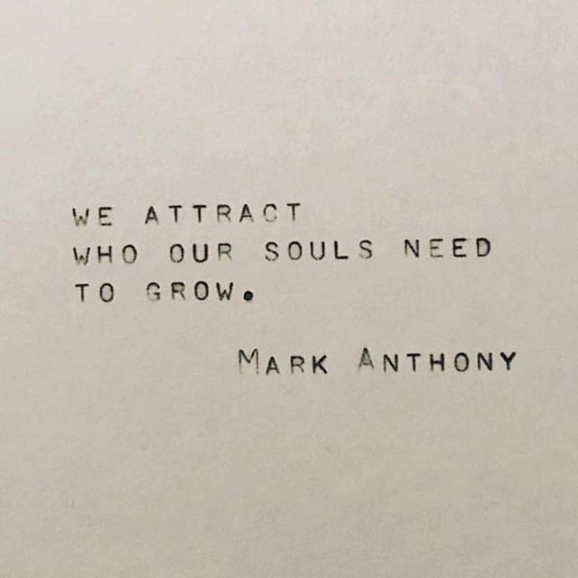 a piece of paper with some type of writing on it that says, we attract who our souls need to grow