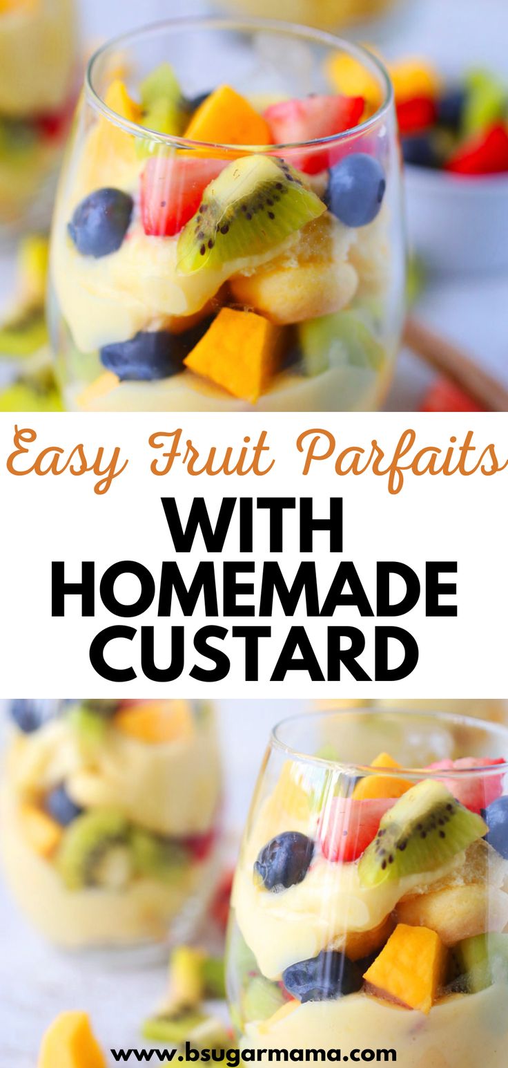 fruit parfaits with homemade custard is an easy dessert recipe for kids