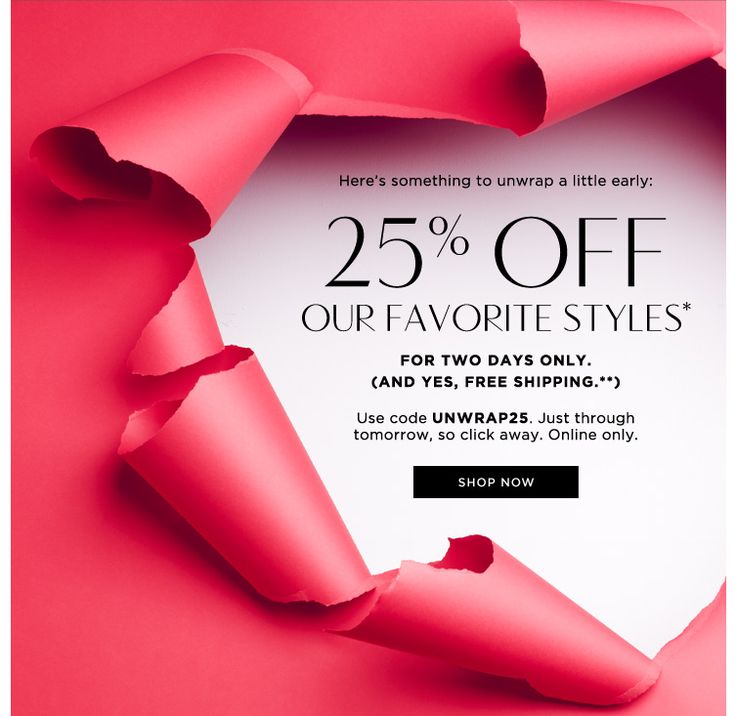 the coup page for macy's 25 % off our favorite styles, including two days only