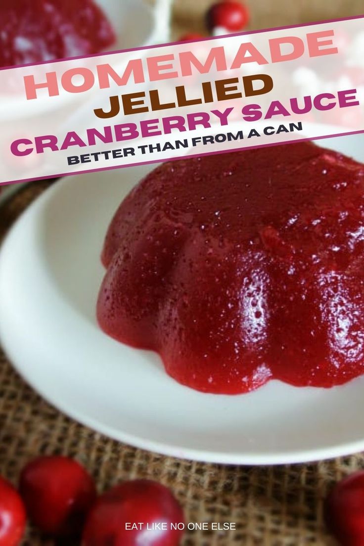 homemade jellied cranberry sauce on a white plate