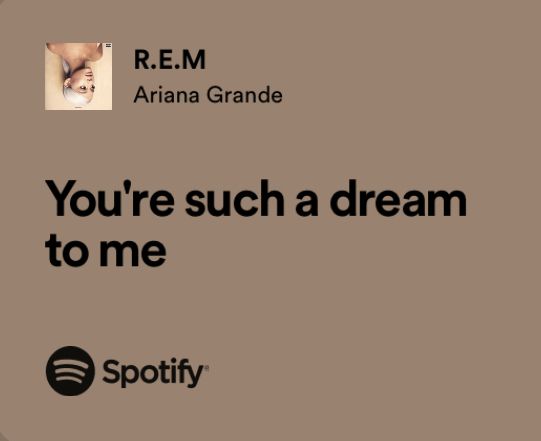 an ad for spotify with the words you're such a dream to me