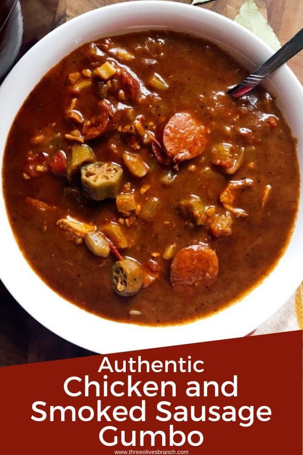 authentic chicken and smoked sausage gumbo recipe in a white bowl on a wooden table