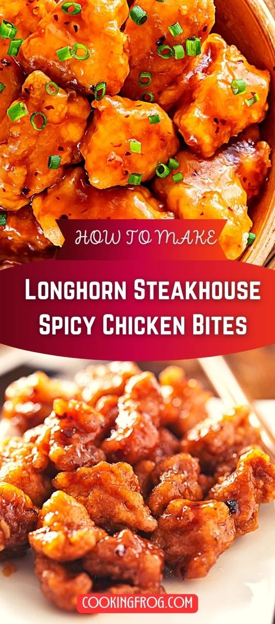 the recipe for how to make longhorn steakhouse spicy chicken bites is shown here