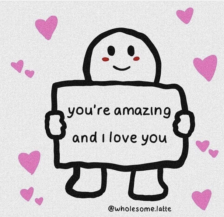 someone holding a sign that says you're amazing and i love you with hearts around it