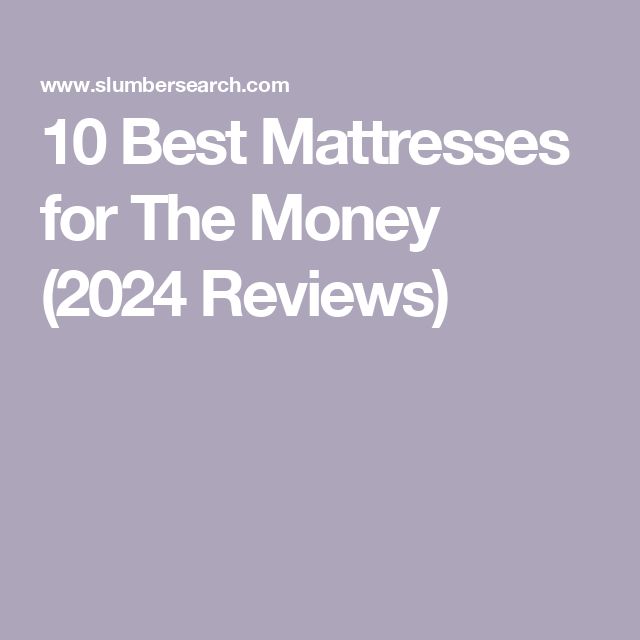 the text reads 10 best mattresses for the money 2020 reviews on a purple background