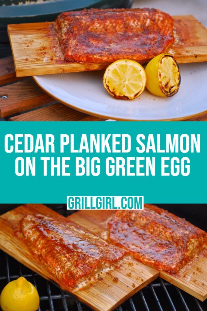 cedar planked salmon on the big green egg