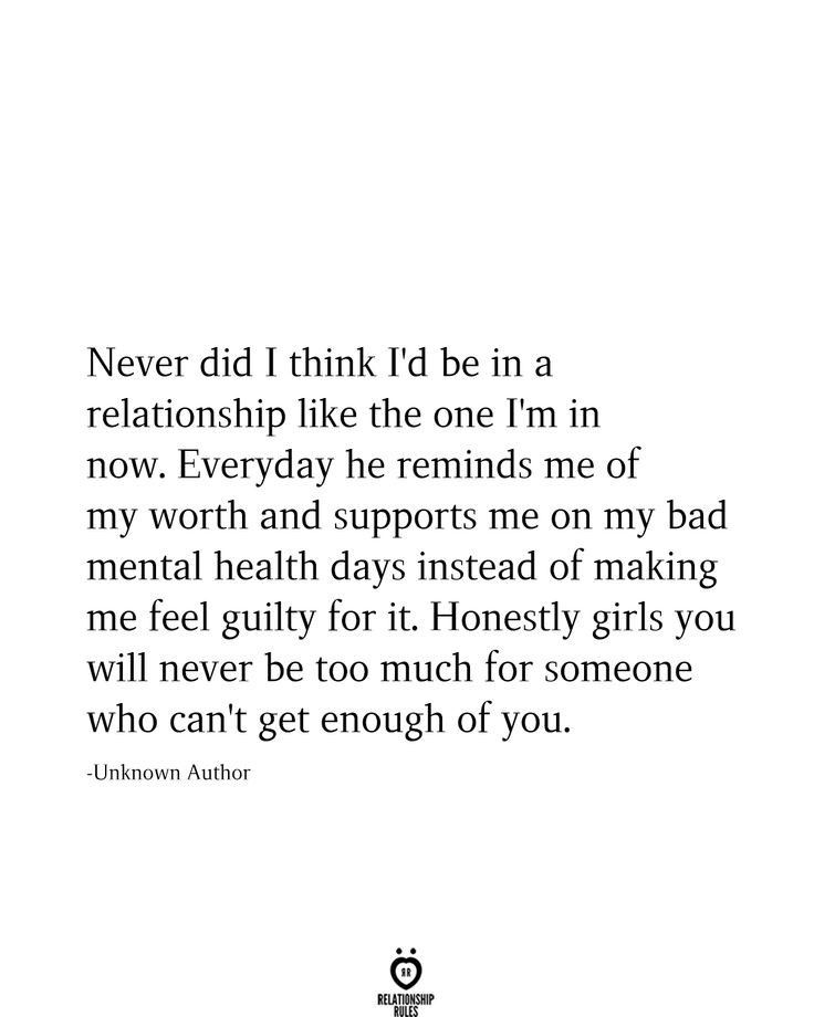 a quote that says never did i think i'd be in a relationship like the one i'm in now